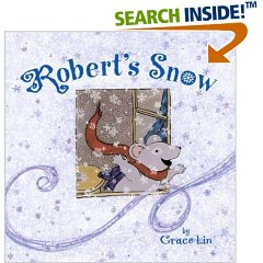 Robert's Snow, by Grace Lin