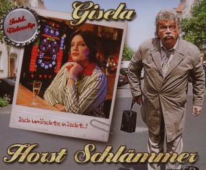 Horst Schlämmer - Gisela