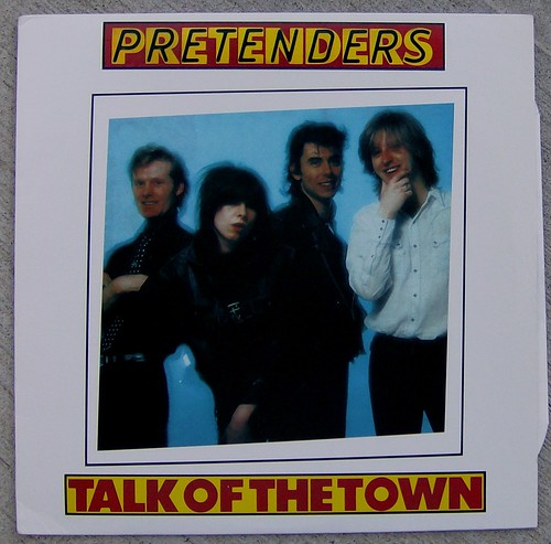 ARTIST: Pretenders TITLE: Talk Of The Town LABEL: Not Real