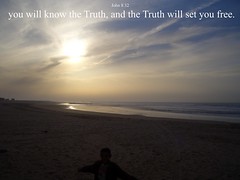 you will know the Truth and the Truth will set you free by christshospital@btinternet.com