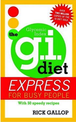 Glycemic Index Diet. The G.I. Diet Is Just A