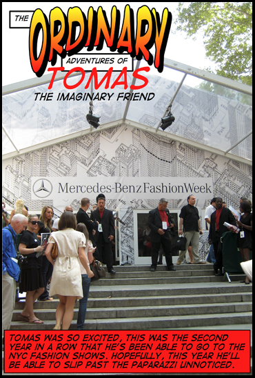 Tomas Goes to the NYC Fashion Shows