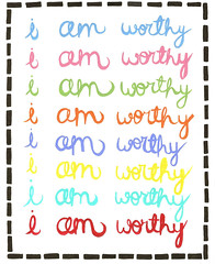 I am worthy
