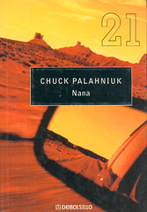 Chuck Palahniuk, Nana
