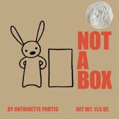 Not a Box, by Antoinette Portis