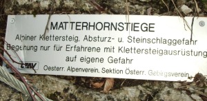 Hinweis am Einstieg zur Matterhornstiege