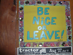 Be nice or leave!