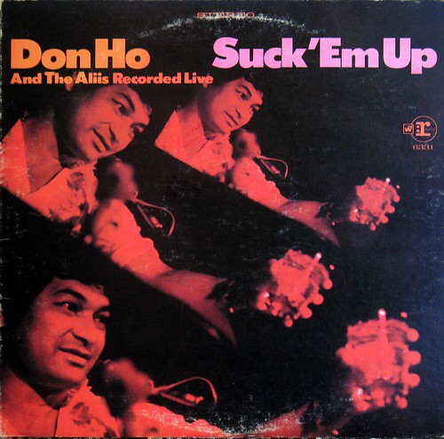 Don Ho Suck Em Up 114