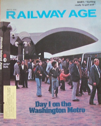 Day 1 on the Washington Metro, Railway Age