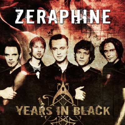 ZERAPHINE: Years In Black (Drakkar 2007)
