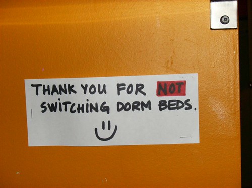Thank you for NOT switching dorm beds :)