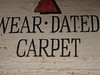 Wear Dated Carpet