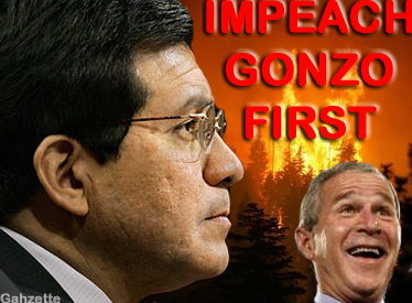 Impeach Gonzo First