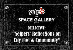 Collective:  Yelpers' Reflections on City Life & Community