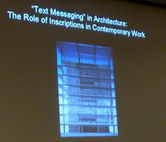 P1040742-2010-10-23-GaTech-Dowling-Symposim-Carol-Flores-Text-Messaging-in-Architecture by clambake444