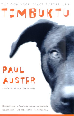 Timbuktu -Paul Auster-