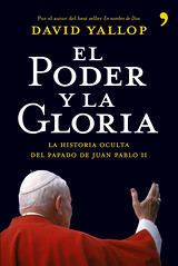Entrevista con David Yallop, autor del libro sobre Juan Pablo II “El poder y la gloria”