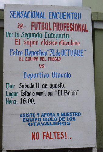 sign promoting local soccer match - otavalo ecuador