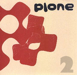 Plone - Unreleased 2nd Album