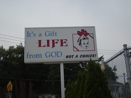 Anti-Abortion signage by fearlessvk.