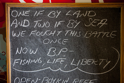 A small quote of inspiration to the affected fishing community at a bait and tackle in Dauphin Island, Alabama - TEDx Oil Spill