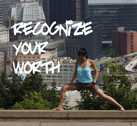 recognize your worth