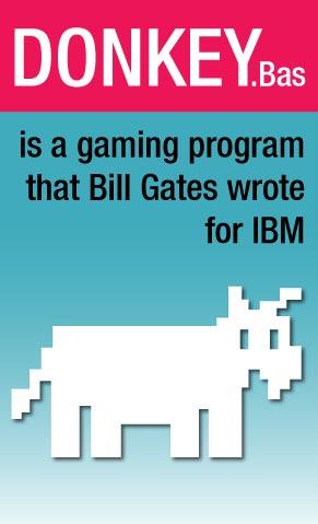 Donkey.bas - Game Bill Gates Wrote for IBM