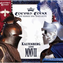 CORVUS CORAX: Kaltenberg Anno MMVII (Pica 2007)