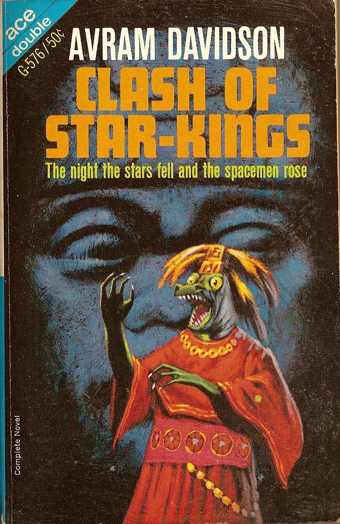 Jack Gaughan cover art - Avram Davidson - CLash Of The Star-Kings, 1966