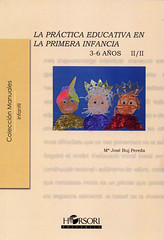 María José Buj, La práctica educativa en la primera infancia (3-6 años)