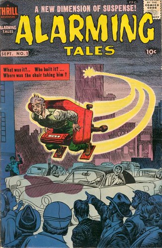 Alarming Tales #1 cover by Jack Kirby shows man flying through city on a rocket-powed chair