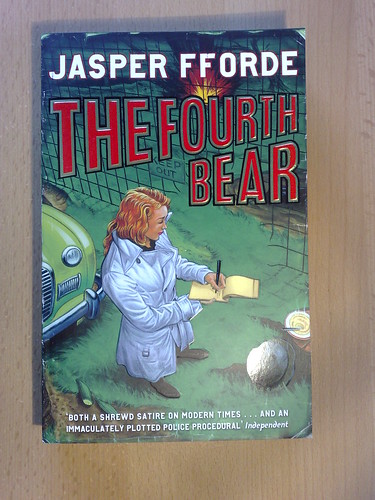 The fourth Bear - Jasper Fforde