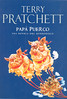 Terry Pratchett, Papa Puerco