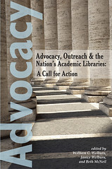 Advocacy, Outreach and the Nation’s Academic Libraries: A Call for Action (USA)