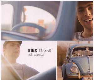 Max Mutzke - Mein Automobil