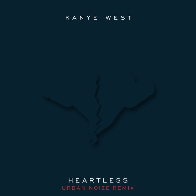 Kanye West - Heartless (Urban Noize Remix) by Harrison T | Photography. Design