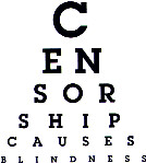 Censorship Causes Blindness (by Andréia)