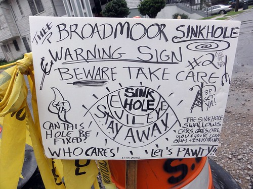 Thee Broadmoor Sinkhole Warning Sign #2