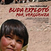 Buda explotó por verguenza • <a style="font-size:0.8em;" href="http://www.flickr.com/photos/9512739@N04/1409796936/" target="_blank">View on Flickr</a>