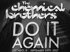 Chemical Brothers - Chicago 24.09.2007