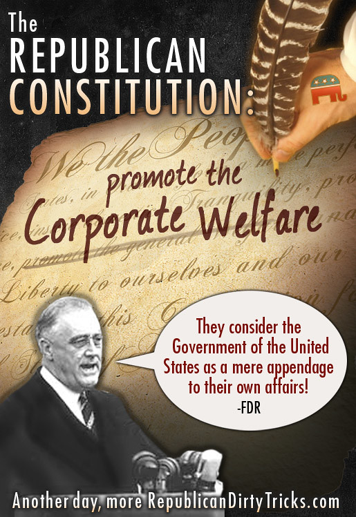 The Republican Constitution Promoe the Corporate Welfare Image