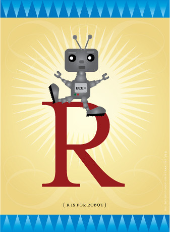 R is for Robot