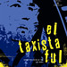 El taxista ful • <a style="font-size:0.8em;" href="http://www.flickr.com/photos/9512739@N04/899783848/" target="_blank">View on Flickr</a>