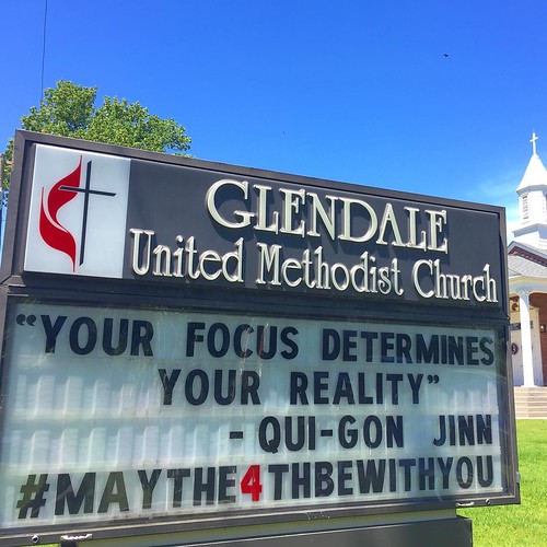 May The 4th Be With You  | Glendale United Methodist Church - Nashville Sign